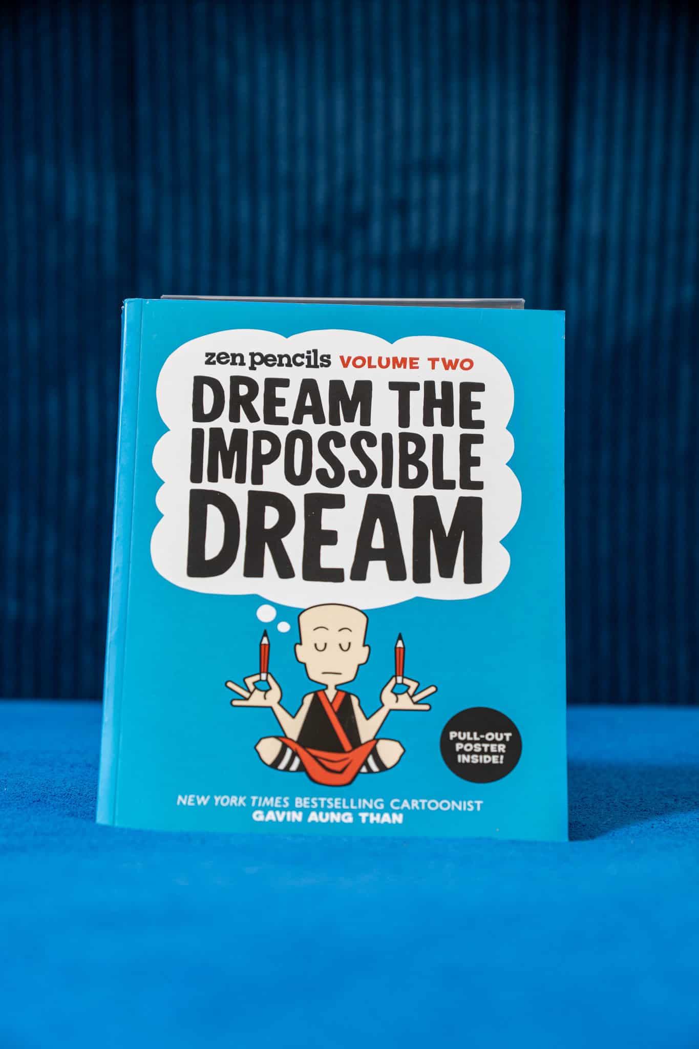 Dream the Impossible Dream. Volume Two