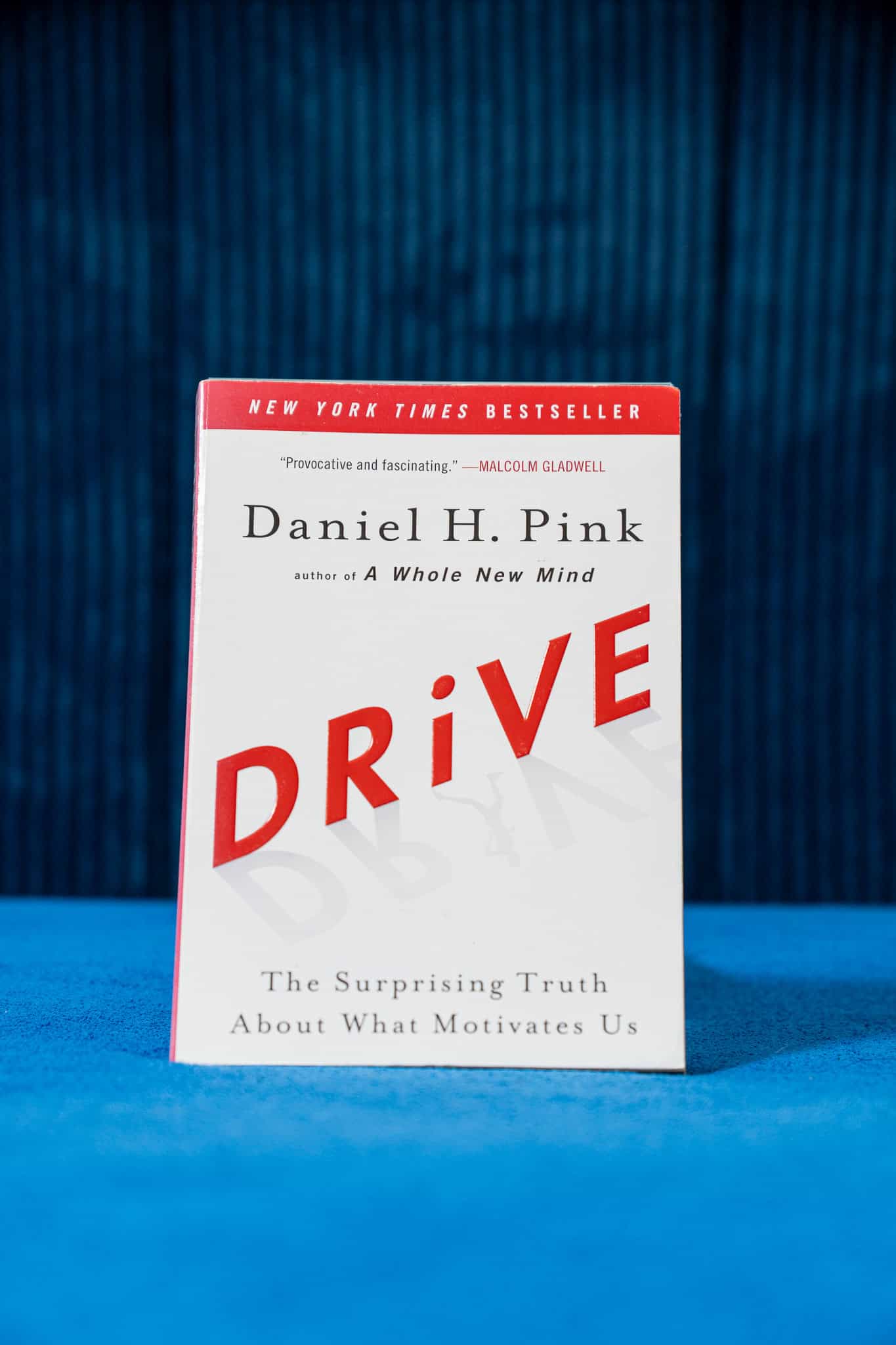 Drive. A Surprising Truth About What Motivates Us.