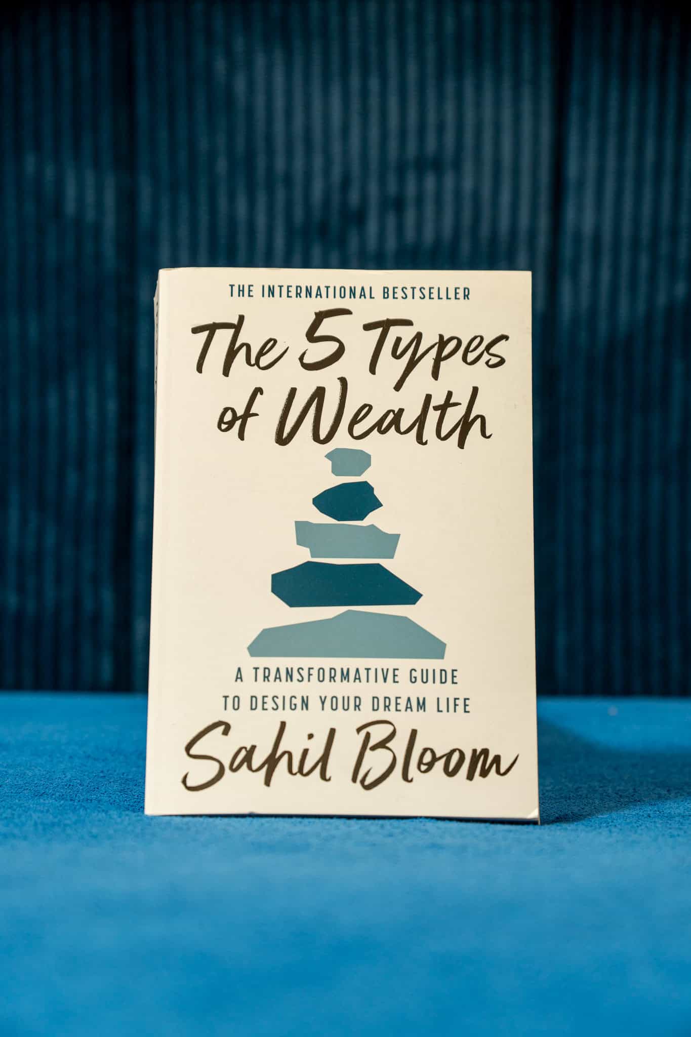 The 5 Types of Wealth