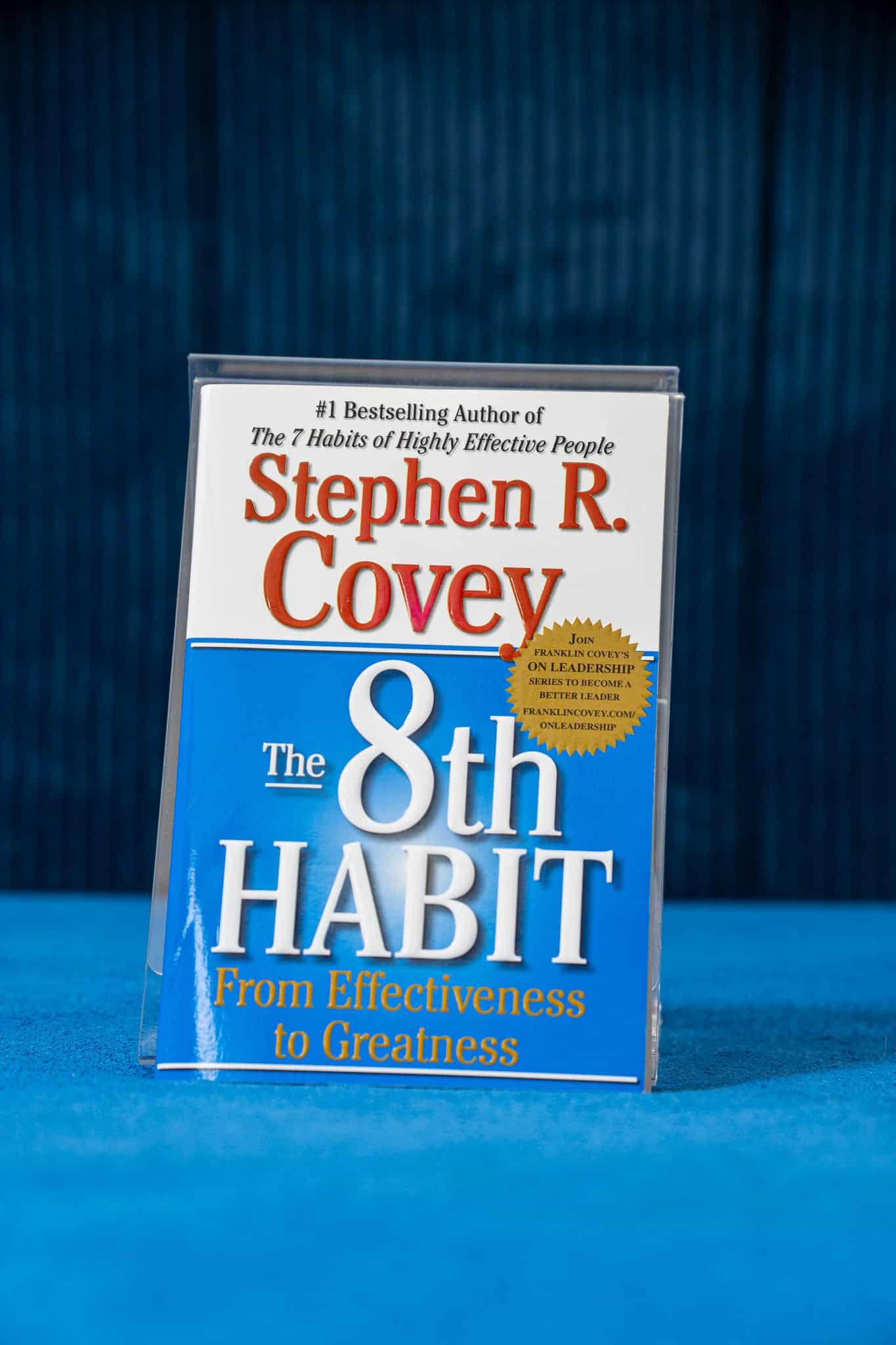 The 8th Habit. From Effectiveness to Greatness